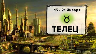 ТЕЛЕЦ ♉ 15  21 Января 2024  Расклад таро на неделю для знака Зодиака Телец [upl. by Laurent630]