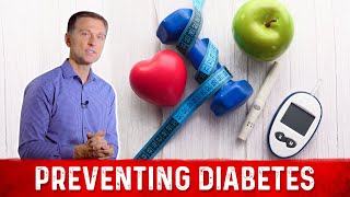 How To Prevent Diabetes amp its Complications Explained By Dr Berg [upl. by Nairadas]