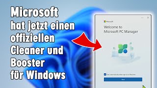 Microsoft PC Manager Download  Windows hat jetzt offizielle Cleaner und TuningSoftware [upl. by Akessej]