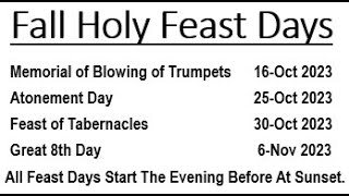 When Are The Fall Feasts Of 2023 Memorial Of Trumpets Atonement Day Tabernacles Sukkot Yom Kippur [upl. by Llain]