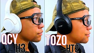 TOZO HT2 vs QCY H3  Detailed Comparison [upl. by Miko]