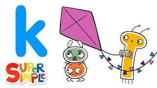 The Letter K  Learn The Alphabet  Super Simple ABCs [upl. by Hussein]