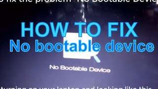 HOW TO FIX  No Bootable Device [upl. by Yltsew749]