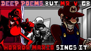 Deep Poems but Mr Virtual GB amp Horror Mario sings it  FNF Hotline 024 cover [upl. by Ylrebmik]