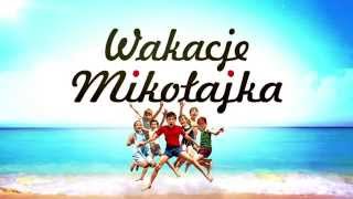 WAKACJE MIKOŁAJKA spot TV [upl. by Llehsad183]