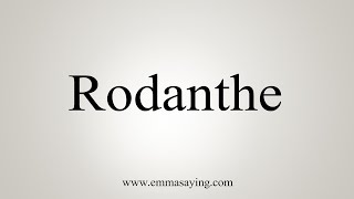 How To Say Rodanthe [upl. by Nahs994]