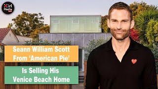 Is Seann William Scott Selling His Venice Beach Home [upl. by Arretak251]