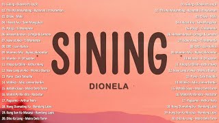 Sining  Dionela ft Jay R 💗 Best OPM Tagalog Love Songs  OPM Tagalog Top Songs 2024 vol1💗 [upl. by Elleirad]