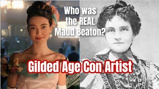 Felon amp Fake Heiress  Cassie Chadwick The REAL Maud Beaton of The Gilded Age Season 2 [upl. by Ellehcyar926]