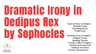 Dramatic irony in the play Oedipus rex Types of irony used in play Oedipus the King [upl. by Idissac]