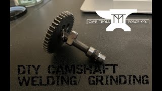 DIY Camshaft Welding Grinding [upl. by Yesnikcm]