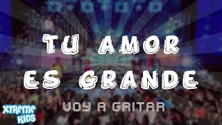 Xtreme Kids  quotTu Amor Es Grandequot  Voy A Gritar Álbum [upl. by Hogen]