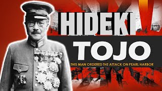 The Rise and Fall of Hideki Tojo [upl. by Weight]