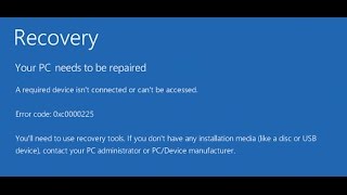 How to Fix Error Code 0xc0000225 Windows 10  Fixed Easily [upl. by Lori]