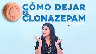 COMO DEJAR EL CLONAZEPAM  FANNY PSIQUIATRA [upl. by Celinka]