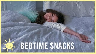 EAT  Best Bedtime Snacks [upl. by Risa]