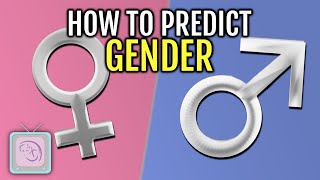 Predict your baby’s gender Fertility expert tells what works and what doesn’t [upl. by Ecidnacal]