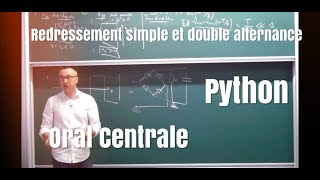 Oral Centrale physique avec Python RedressementAccumulateur [upl. by Deach336]