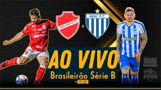 Vila Nova x Avaí  AO VIVO  Brasileirão Série B [upl. by Ilonka]