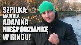 Szpilka Adamek musi się postarać żeby ze mną wygrać  walka Adamek  Szpilka [upl. by Rengia]