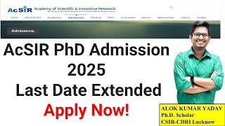 AcSIR PhD Admission 2025  Last Date Extended  Apply Now [upl. by Ilan]