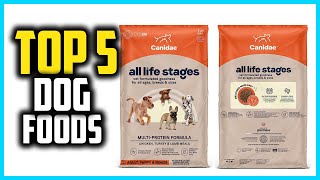 ✅Top 5 Best Dog Foods for All Life Stages in 2024 [upl. by Willabella520]