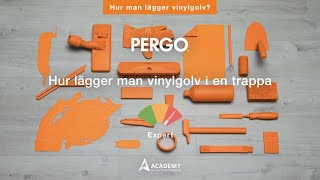 Hur lägger man vinylgolv i en trappa  Pergotutorial [upl. by Akcirre]