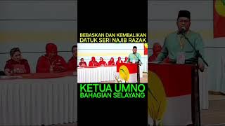 PERJUANGAN MEMBEBASKAN DATUK SERI NAJIB RAZAK [upl. by Aradnahc491]