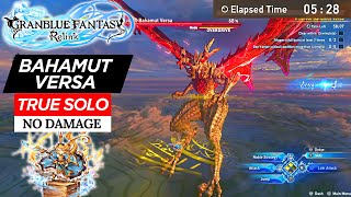 TRUE SOLO Charlotta vs Bahamut Versa in 528 No Damage  Granblue Fantasy Relink [upl. by Shayla]