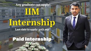 Internship at IIM Paid Internship  IIM [upl. by Annuahs127]