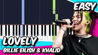 Lovely  Billie Eilish amp Khalid  Piano Tutorial [upl. by Sonitnatsok]