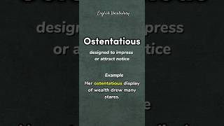 Ostentatious  meaning  example  pronounce howtopronounce english shorts PronunciationManual [upl. by Arba818]