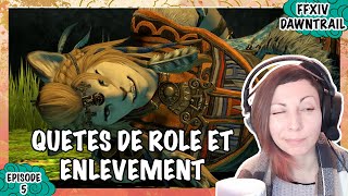 FFXIV DAWNTRAIL  Episode 5  Quêtes de rôle donjons et suite de lhistoire [upl. by Tatianna]