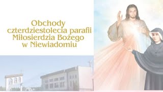 Msza Święta w 40 rocznicę poświęcenia kościoła pw Miłosierdzia Bożego w Rybniku Niewiadomiu [upl. by Poock]