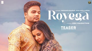 Royega Official Song Teaser  Siddharth Shankar Ft Stefy Patel  Nitin Jain Imran Raza Shams [upl. by Aerised850]