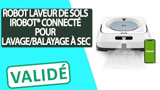 Avis Robot laveur de sols connecté iRobot® pour Lavage ou balayage à sec [upl. by Sum]