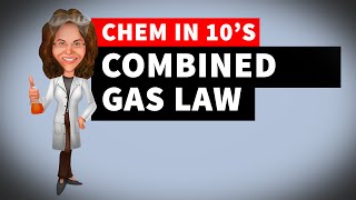 Combined Gas Law [upl. by Rikki]