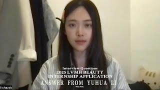 2025 LVMH Beauty internship program Answer from YUHUA Li [upl. by Mareld718]