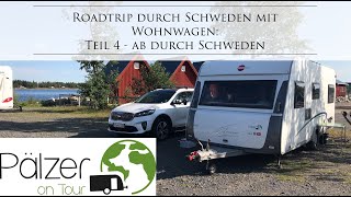 Roadtrip durch Schweden mit Wohnwagen Teil 4  ab durch Schweden [upl. by Madanhoj]