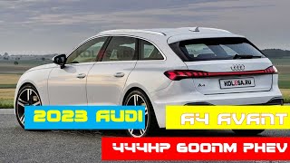 2023 Audi A4 Avant PHEV 444HP 600Nm [upl. by Rafaelia685]