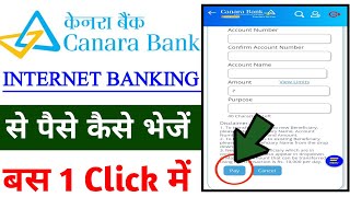 Canara Bank internet banking se paise transfer kaise kareninternet banking se paise kaise bheje [upl. by Maxi]