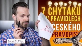 7 CHYTÁKŮ V PRAVIDLECH ČESKÉHO PRAVOPISU  ZeptejSeFilipa 72 díl [upl. by Cataldo]