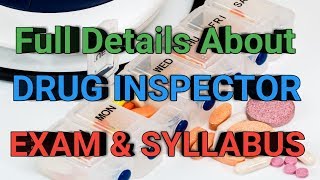 Untold Secrets Of Drug Inspector Exam Pattern and Syllabus APPSC 2018  PHARMA GUIDE [upl. by Dorena379]