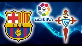 Barcelona Vs Celta Vigo LIVE STREAM [upl. by Gredel]