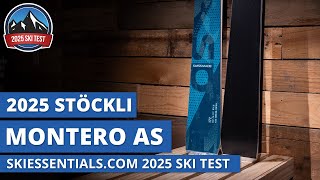 2025 Stockli Montero AS  SkiEssentialscom Ski Test Review [upl. by Niassuh]