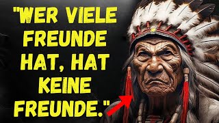 Ureinwohner Amerikas Zitate alter Weisheit um das Leben zu verändern [upl. by Ledah]