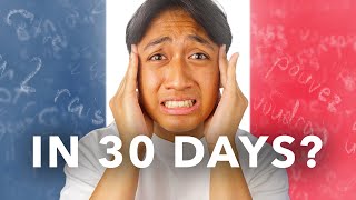 How I Learned French in 30 Days 🇫🇷 [upl. by Iderf]