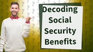 How can I figure out my Social Security benefits [upl. by Arsuy]