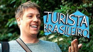 TURISTA BRASILEIRO [upl. by Annehcu]