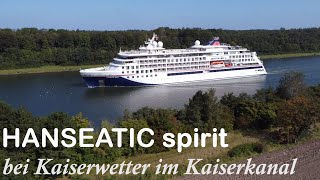 HANSEATIC SPIRIT Premiere im NordOstseeKanal am 392021  Komplette Passage Kiel bis Brunsbüttel [upl. by Ihsar427]